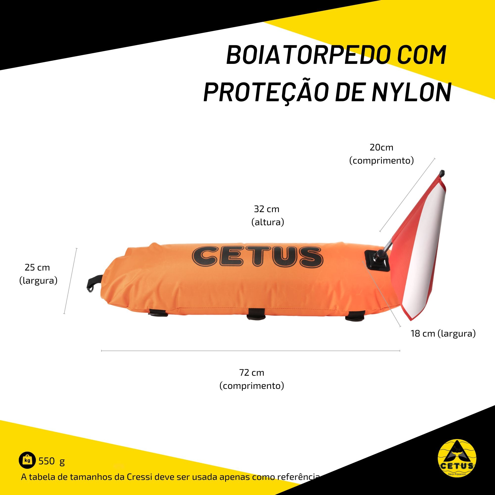 Bóia Cetus Torpedo com Proteção de Nylon