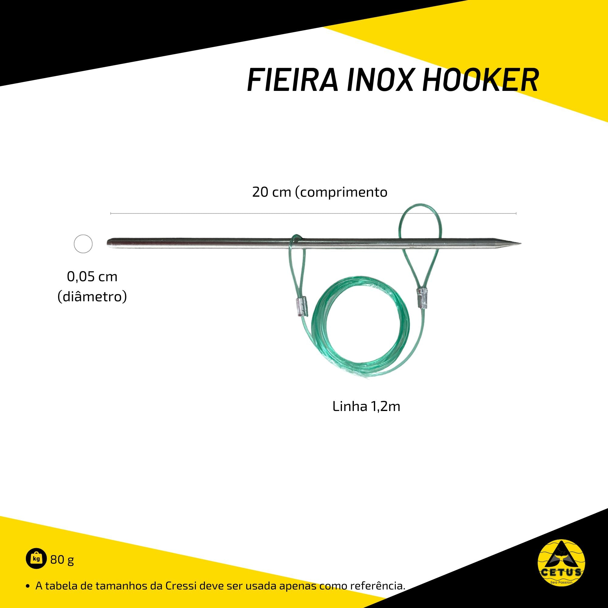 Fieira Cetus Inox Hooker