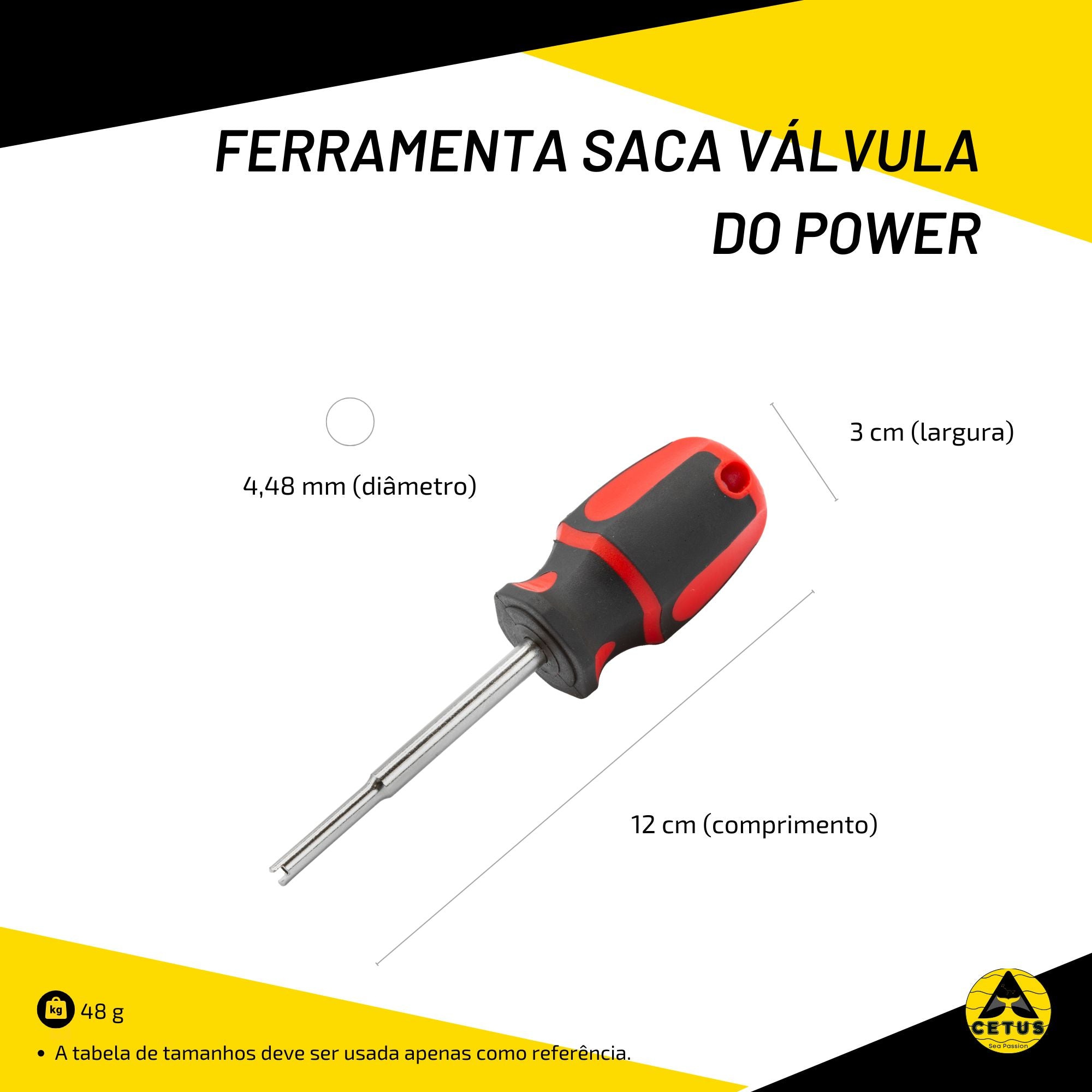 Ferramenta Cetus Saca Válvula do Power