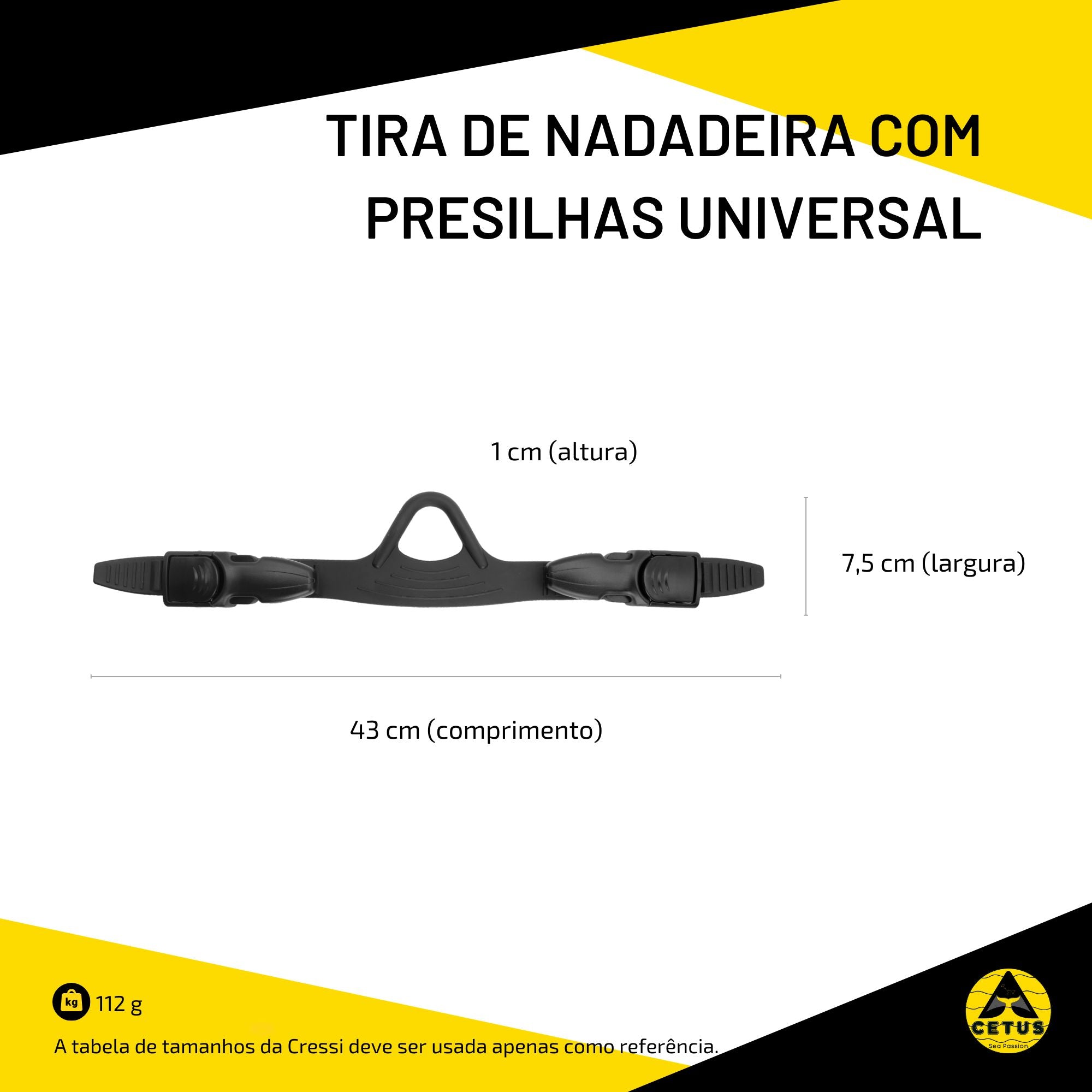 Tira de Nadadeira com Presilhas Cetus Universal
